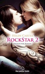 Rockstar | Band 2 | Erotischer Roman