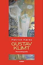 Gustav Klimt. Romanbiografie