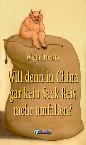 Will denn in China gar kein Sack Reis mehr umfallen?