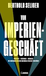 Vom Imperiengeschäft