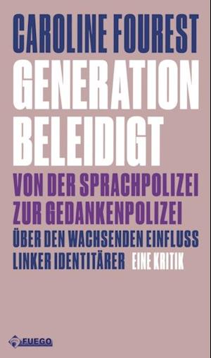 Generation Beleidigt