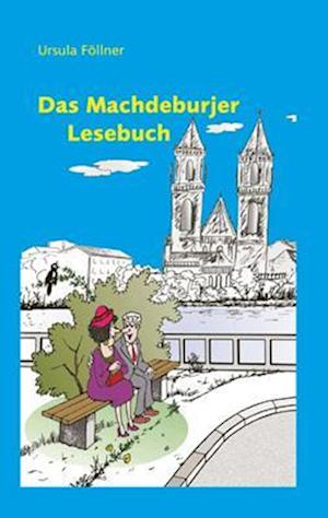 Das Machdeburjer Lesebuch