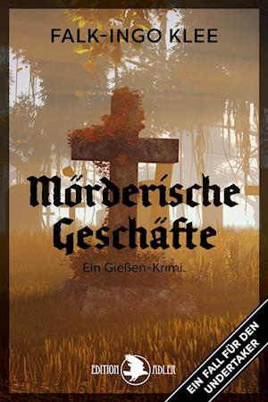 Mörderische Geschäfte