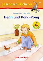 Henri und Pong-Pong / Silbenhilfe. Schulausgabe