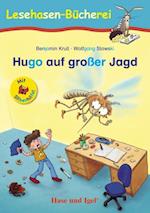 Hugo auf großer Jagd / Silbenhilfe. Schulausgabe