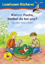 Kleiner Fuchs, bleibst du bei uns? / Silbenhilfe. Schulausgabe