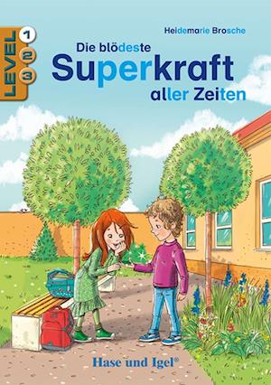 Die blödeste Superkraft aller Zeiten / Level 1