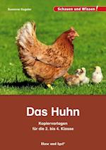 Das Huhn - Kopiervorlagen für die 2. bis 4. Klasse