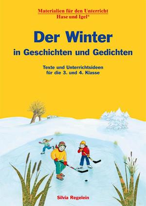 Der Winter in Geschichten und Gedichten