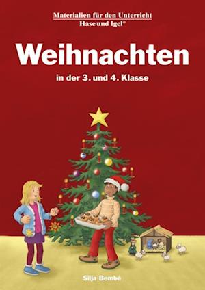 Weihnachten in der 3. und 4. Klasse