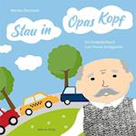 Stau in Opas Kopf