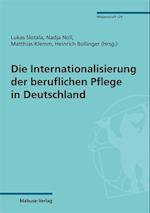 Die Internationalisierung der beruflichen Pflege in Deutschland