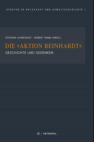 Die "Aktion Reinhardt"