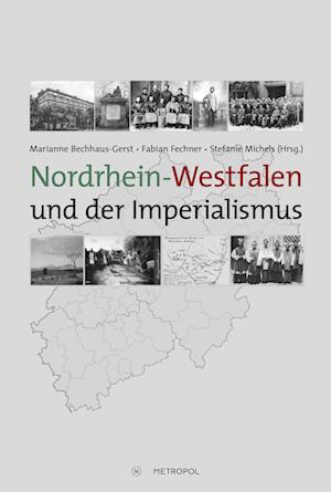 Nordrhein-Westfalen und der Imperialismus