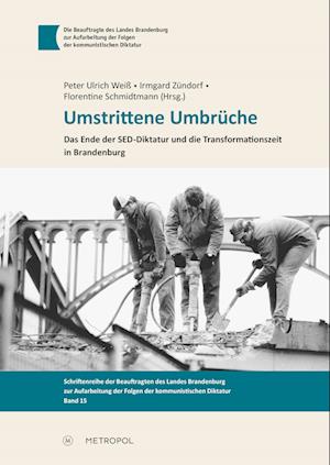 Umstrittene Umbrüche