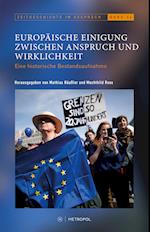 Europäische Einigung zwischen Anspruch und Wirklichkeit