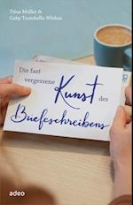 Die fast vergessene Kunst des Briefeschreibens