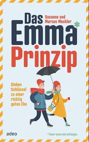 Das Emma*-Prinzip