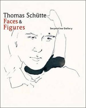 Thomas Schutte: Faces & Figures