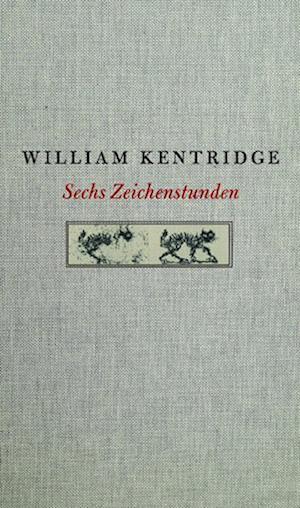 William Kentridge. Sechs Zeichenstunden