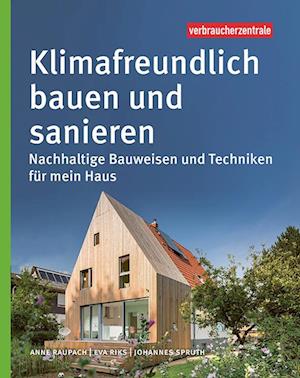 Klimafreundlich bauen und sanieren