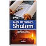 Mehr als Frieden: Shalom