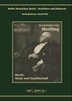 Georg Freiherr Von Hertling - Recht, Staat Und Gesellschaft