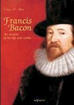 Francis Bacon: An Account of his Life and Works. Biography