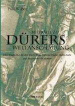 Beiträge zu Dürers Weltanschauung