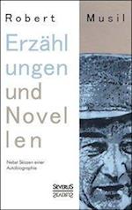 Erzählungen und Novellen. Nebst Skizzen einer Autobiographie