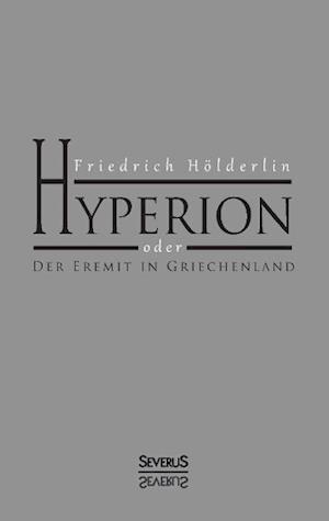 Hyperion oder Der Eremit in Griechenland