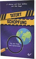 Tatort Schöpfung