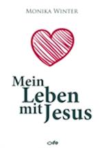 Mein Leben mit Jesus