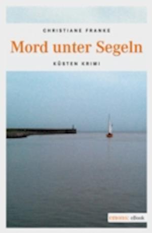 Mord unter Segeln