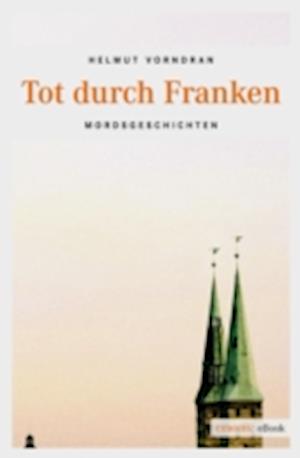 Tot durch Franken