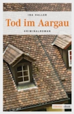 Tod im Aargau