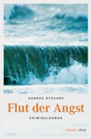 Flut der Angst