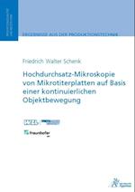 Hochdurchsatz-Mikroskopie von Mikrotiterplatten auf Basis einer kontinuierlichen Objektbewegung