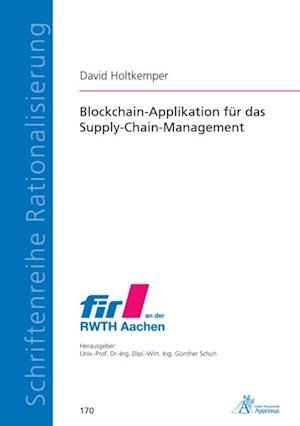 Blockchain-Applikation für das Supply-Chain-Management