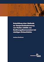 Entwicklung einer Methode zur Temperaturbestimmung von Fluiden mithilfe von Berührungsthermometern bei niedrigen Eintauchtiefen