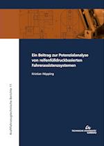 Ein Beitrag zur Potenzialanalyse von reifenfülldruckbasierten Fahrerassistenzsystemen