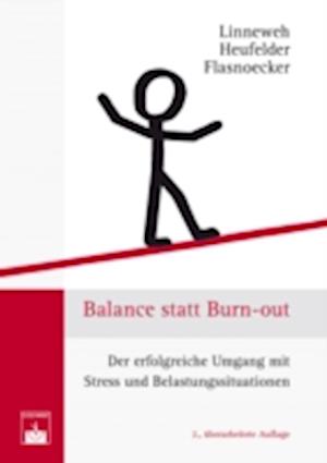 Balance statt Burn-out