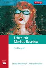 Leben mit Morbus Basedow