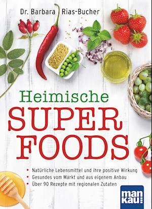 Heimische Superfoods