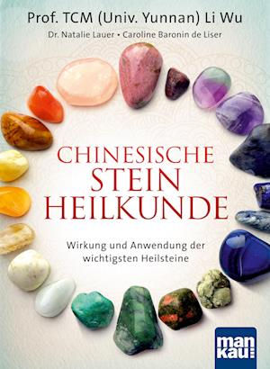 Chinesische Steinheilkunde