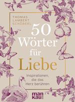 50 Wörter für Liebe