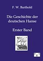 Die Geschichte Der Deutschen Hanse