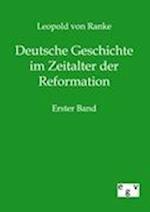 Deutsche Geschichte Im Zeitalter Der Reformation