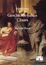 Geschichte Julius Cäsars