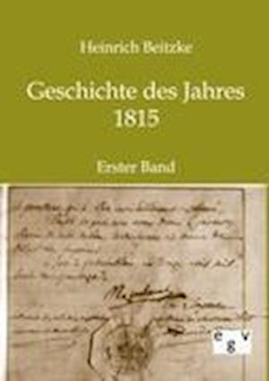 Geschichte Des Jahres 1815